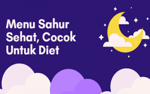 Menu Sahur Sehat