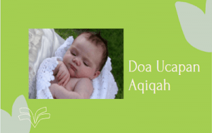 Doa Ucapan Aqiqah