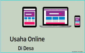 Usaha Online Di Desa